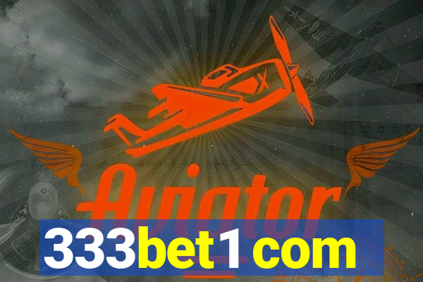 333bet1 com